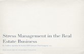 Stress mgmt in the real estate business by johann paul gregory