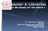 Disaster & libraries -are we ready for the worst?