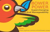 Bower power