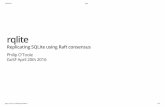 rqlite - replicating SQLite via Raft consensu