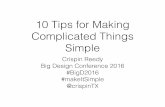 Top 10 Tips for Making Complicated Things Simple
