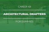 Architectural Drafters for Dummies | What You Need To Know In 15 Slides