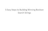 Five Easy Steps to Building Winning Boolean Search Strings