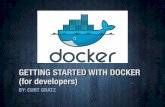 Getting Started with Docker (For Developers)