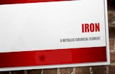 Iron, a metallic chemical element