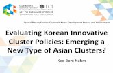 TCI 2015 Evaluating Korean Innovative Cluster Policies: Emerging a New Type of Asian Clusters?