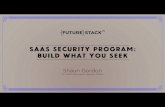 SaaS Security Programs: Build What You Seek