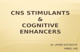 CNS stimulants & cognitive enhancers