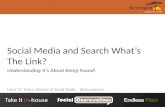 Social Media & Search Marketing Presentation, What's The Link? Social Media Plus