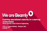 Evolving Operational Maturity in a Startup Environment