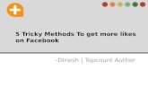 5 Hacks to get more Likes on Facebook