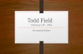 Todd Field	February 24th, 1964 (shared using http://VisualBee.com).