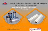 Packaging Labels and Films by Vintech Polymers Private Limited, Kolkata, Kolkata