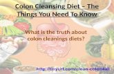 Colon Cleansing Diet – Things You Need To Know