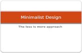 Approach for minimalist design