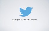 5 simple rules to Twitter