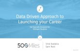 Data Driven Approach to Launching your Career