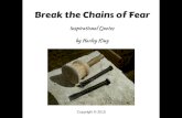 Break the Chains of Fear