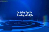 Car Safety Tips For Traveling With Kids