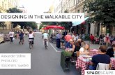 Designing in The Walkable City