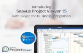 Introducing Seavus Project Viewer 15 with Skype for Business integration