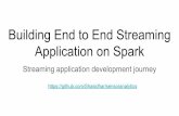 Building end to end streaming application on Spark