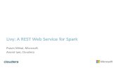 Livy: A REST Web Service For Apache Spark