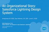 An Organizational Story: Salesforce Lightning Design (Nalini Kotamraju at Enterprise UX 2016)