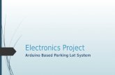 Arduino Based Parking Lot System