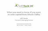 Things startups need to know if they want to raise capital from Silicon Valley