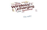 Wireless  charging through wifi signals