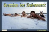 Russian Ice Swimmers