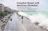 Coastal Road Will Destroy Mumbai