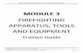 Volunteer Fire Brigade Training Module 3 firefighting apparatus, tools and equipment