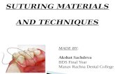 Suturing Materials and Techniques