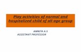 0 play activities of normal and hospitalized child of