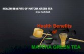 Craig Hochstadt | Health Benefits of Matcha Green Tea
