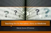 Teaching the Rx Narrative; Story as Medicine