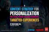 Colin Eagan Content Strategy for Personalization Confab 2016