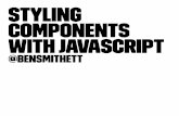 Styling components with JavaScript