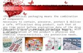 EVULATION OF PHARMACUTICAL PACAKGING MATERIALS/EVULATION PARAMETERS OF PAKAGING MATERIALS/PHARMACEUTICAL PACKAGING