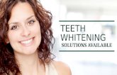 Teeth Whitening Solutions Available