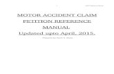 Motor Accident Claim Petitions - MACP - Reference Manual updated upto April, 2015.