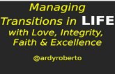 Managing Life Transitions - Choose to lead with LIFE - CSI Conference Cebu - May 2016 by Ardy Roberto