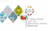 7 Indian Brands that are dominating Content Marketing