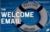 Email Marketing 101: The Welcome Email