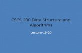 CSCS-200 Data Structure and Algorithms Lecture-19-20.