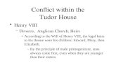 Conflict within the Tudor House