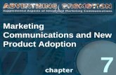 Marketing Communications and New Product Adoption 7.