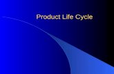 Product Life Cycle. Life cycle represents the stages that a product goes through during its life in the marketplace – Four stages a product goes through.